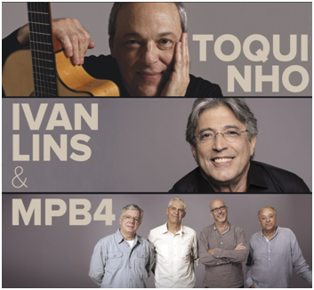 TOQUINHO, IVAN LINS E MPB4 – 50 ANOS DE MÚSICA