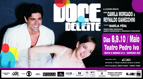 Comedia - DOCE DELEITE - Camila Morgado e Reynaldo Gianecchini, Direção Marilia Pera 
