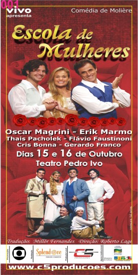 ESCOLA DE MULHERES,Comedia,OSCAR MAGRINI,FELIPE LIMA,THAIS PACHOLEK, GERARDO FRANCO, FLAVIO FAUSTINO