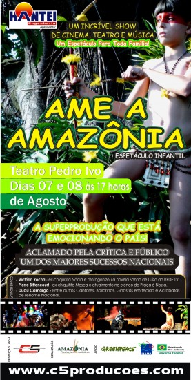 Superprodução Infantil, Ame a Amazonia