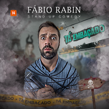 Stand Up FABIO RABIN | TÁ EMBAÇADO