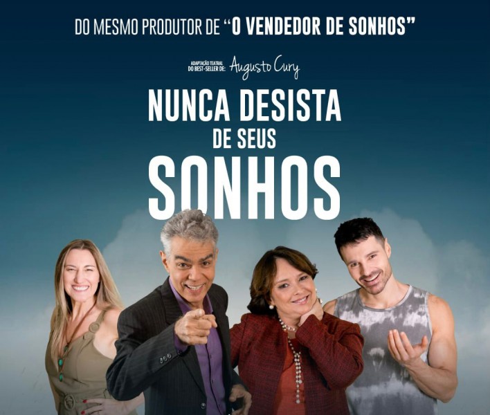 Nunca Desista dos seus Sonhos