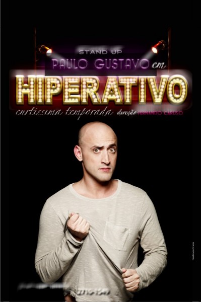 Comédia HIPERATIVO com PAULO GUSTAVO