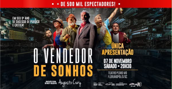 Peça Teatral O VENDEDOR DE SONHOS do Dr. AUGUSTO CURY